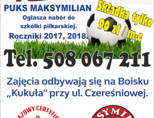Nabór do szkółki piłkarskiej PUKS Maksymilian Gorzów.